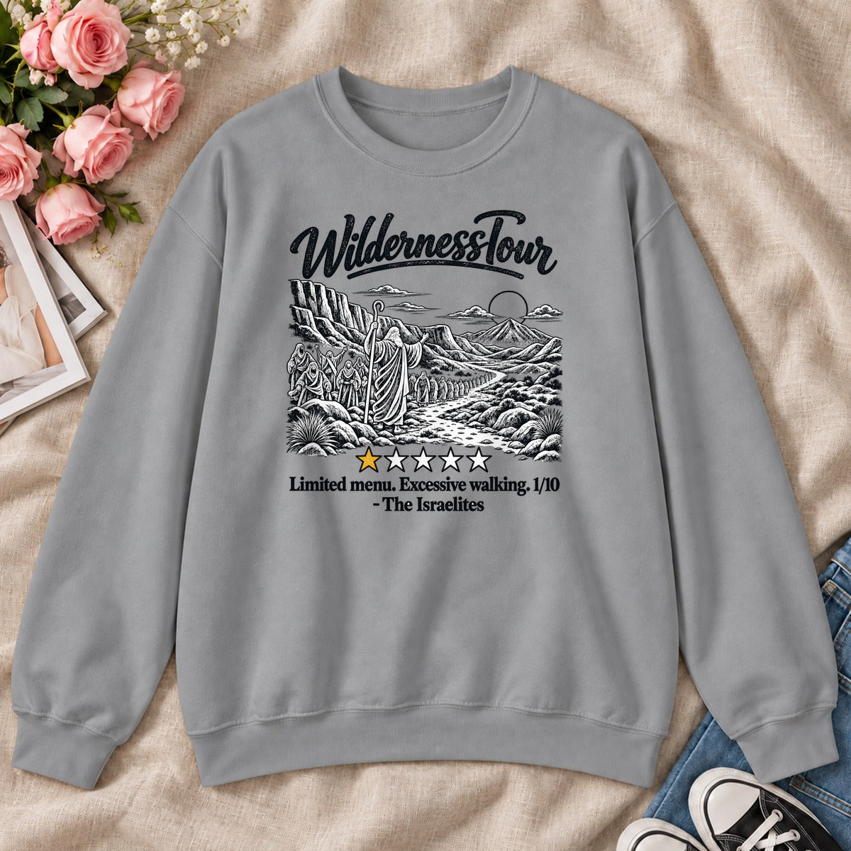 Wilderness Tour Limited Menu Excessive Walking The Israelites, Gift For Bible Study Lovers - 2D Unisex Sweatshirt