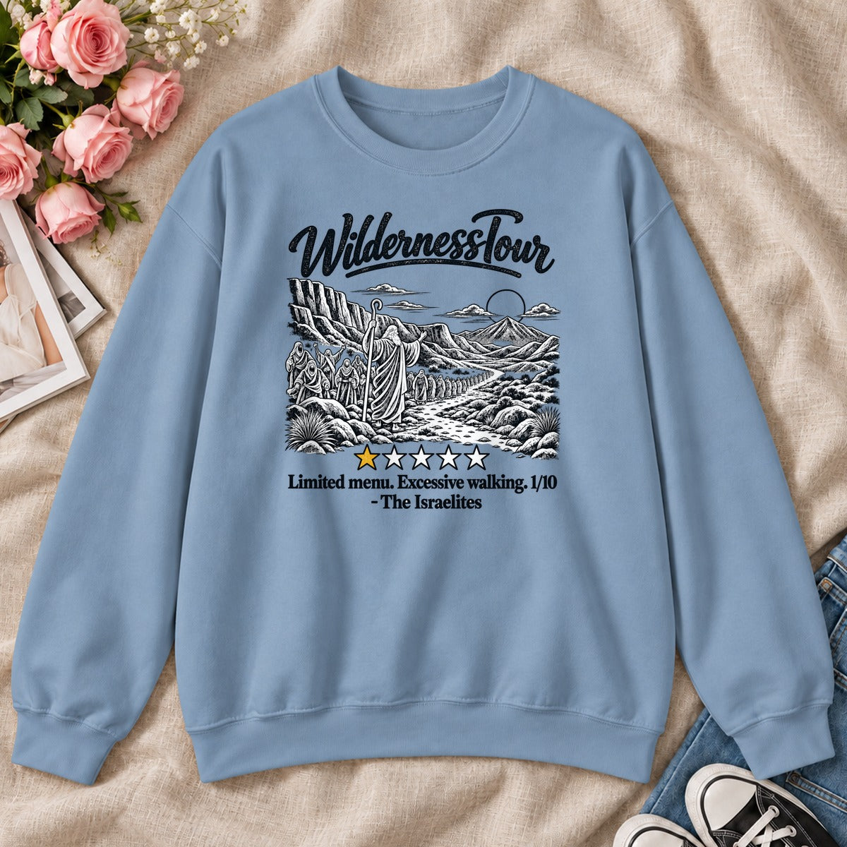 Wilderness Tour Limited Menu Excessive Walking The Israelites, Gift For Bible Study Lovers - 2D Unisex Sweatshirt