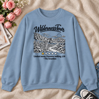 Wilderness Tour Limited Menu Excessive Walking The Israelites, Gift For Bible Study Lovers - 2D Unisex Sweatshirt