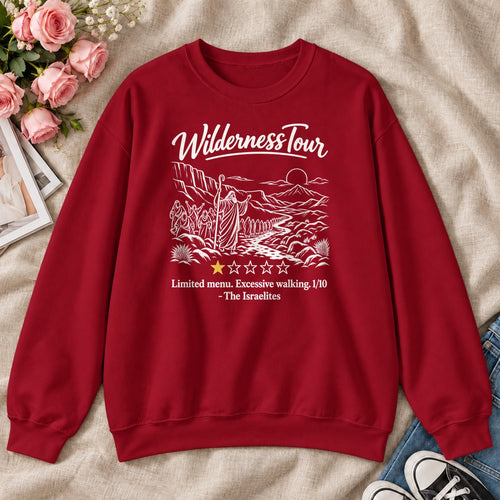 Wilderness Tour Limited Menu Excessive Walking The Israelites, Gift For Bible Study Lovers - 2D Unisex Sweatshirt