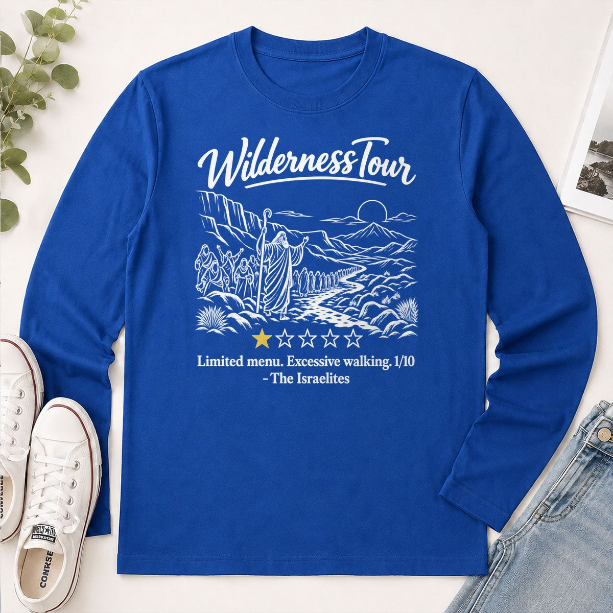 Wilderness Tour Limited Menu Excessive Walking The Israelites, Gift For Bible Lovers - 2D Unisex Long Sleeve