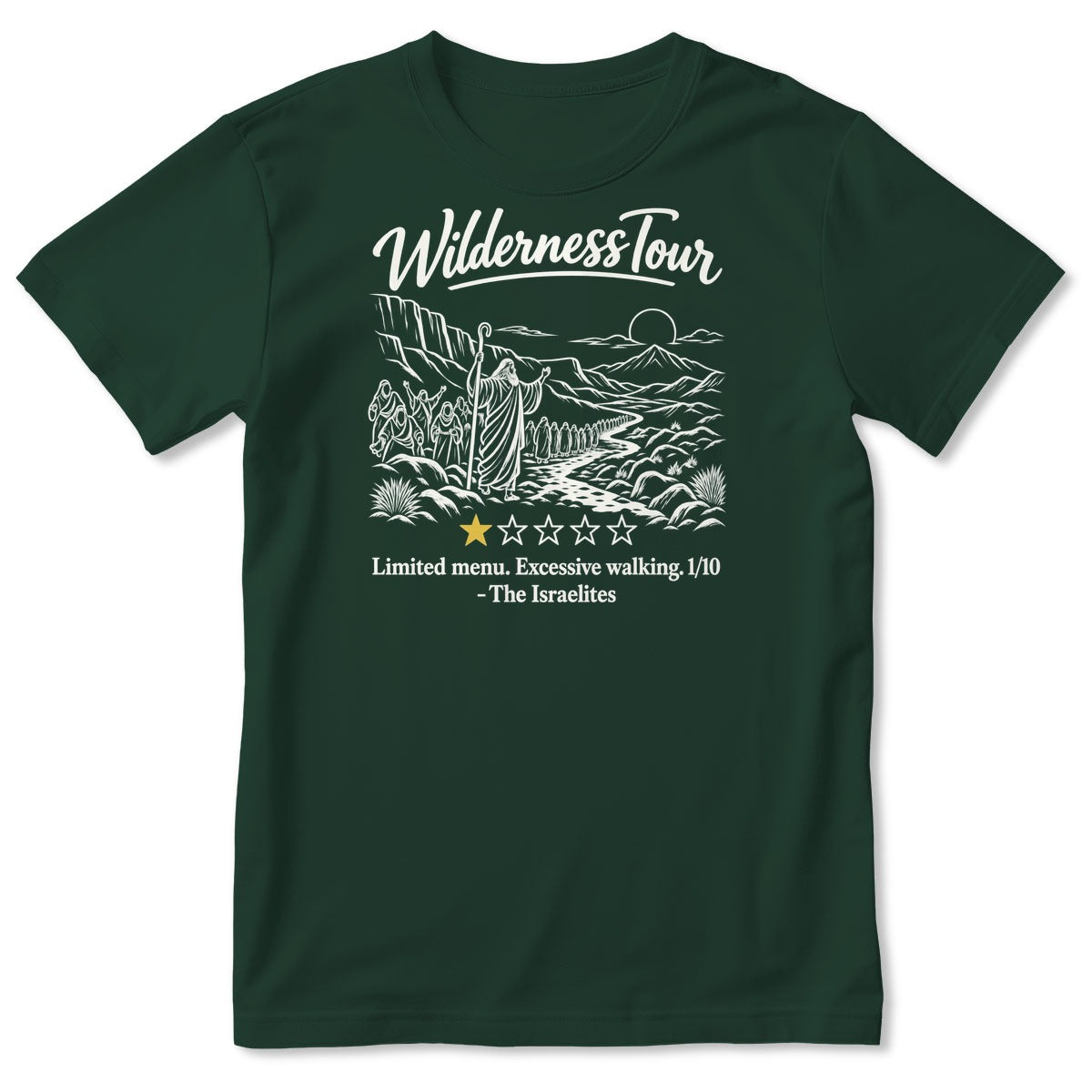 Wilderness Tour Limited Menu Excessive Walking The Israelites, Gift For Christian Bible Humor Lovers - 2D Unisex T-shirt