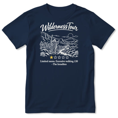 Wilderness Tour Limited Menu Excessive Walking The Israelites, Gift For Christian Bible Humor Lovers - 2D Unisex T-shirt