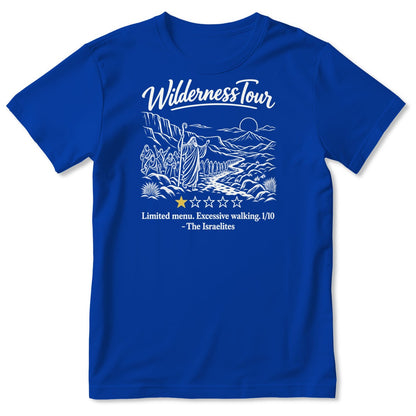 Wilderness Tour Limited Menu Excessive Walking The Israelites, Gift For Christian Bible Humor Lovers - 2D Unisex T-shirt