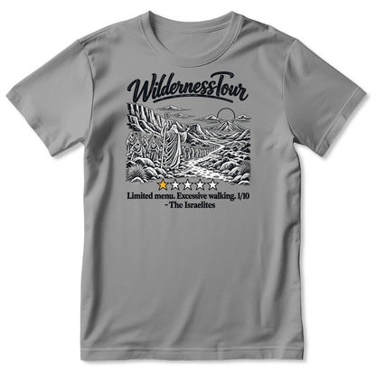 Wilderness Tour Limited Menu Excessive Walking The Israelites, Gift For Christian Bible Humor Lovers - 2D Unisex T-shirt