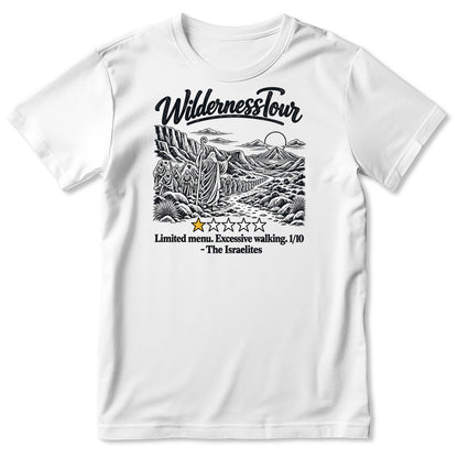 Wilderness Tour Limited Menu Excessive Walking The Israelites, Gift For Christian Bible Humor Lovers - 2D Unisex T-shirt