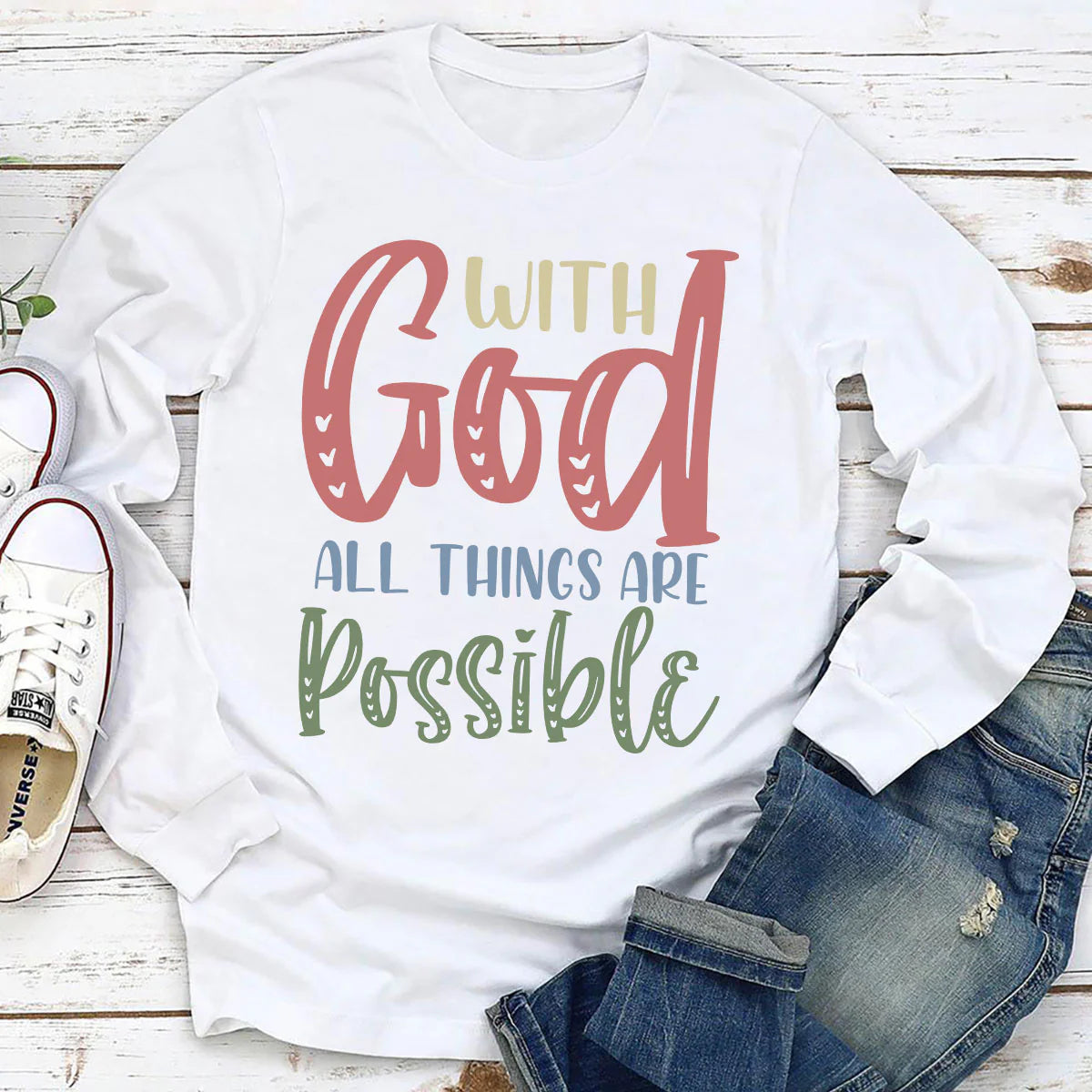 With God All Things Are Possible | 2D Unisex Long Sleeve