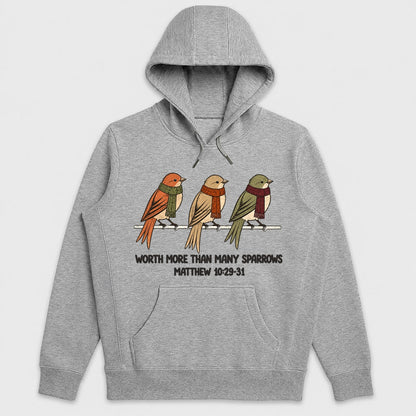 Worth More Than Many Sparrows, Gift For Christian Bird Lovers - 2D Unisex Hoodie