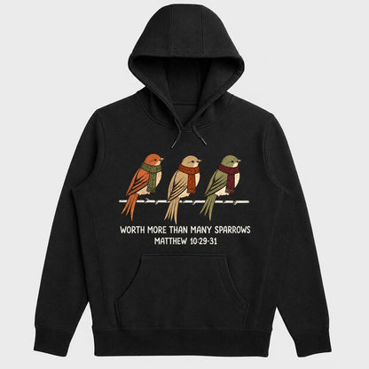 Worth More Than Many Sparrows, Gift For Christian Bird Lovers - 2D Unisex Hoodie