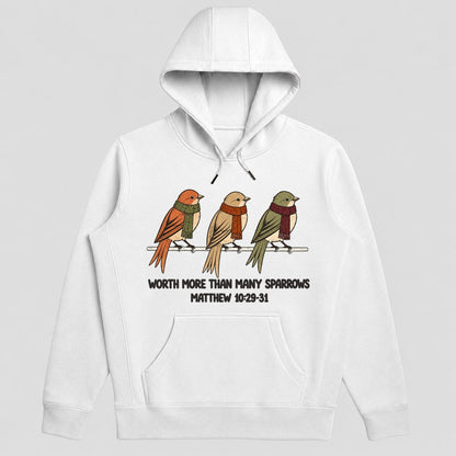 Worth More Than Many Sparrows, Gift For Christian Bird Lovers - 2D Unisex Hoodie