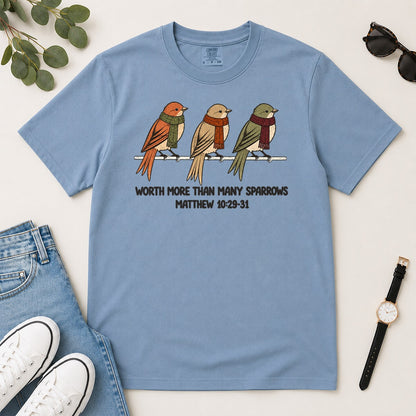 Worth More Than Many Sparrows, Gift For Christian Bird Lovers | 2D Unisex Garment-dyed T-shirt