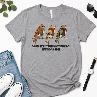 Worth More Than Many Sparrows, Gift For Christian Bird Lovers | 2D Unisex Premium T-shirt