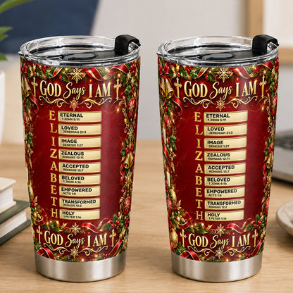 God Says I Am, Gift For Women | Personalized Stainless Steel Tumbler