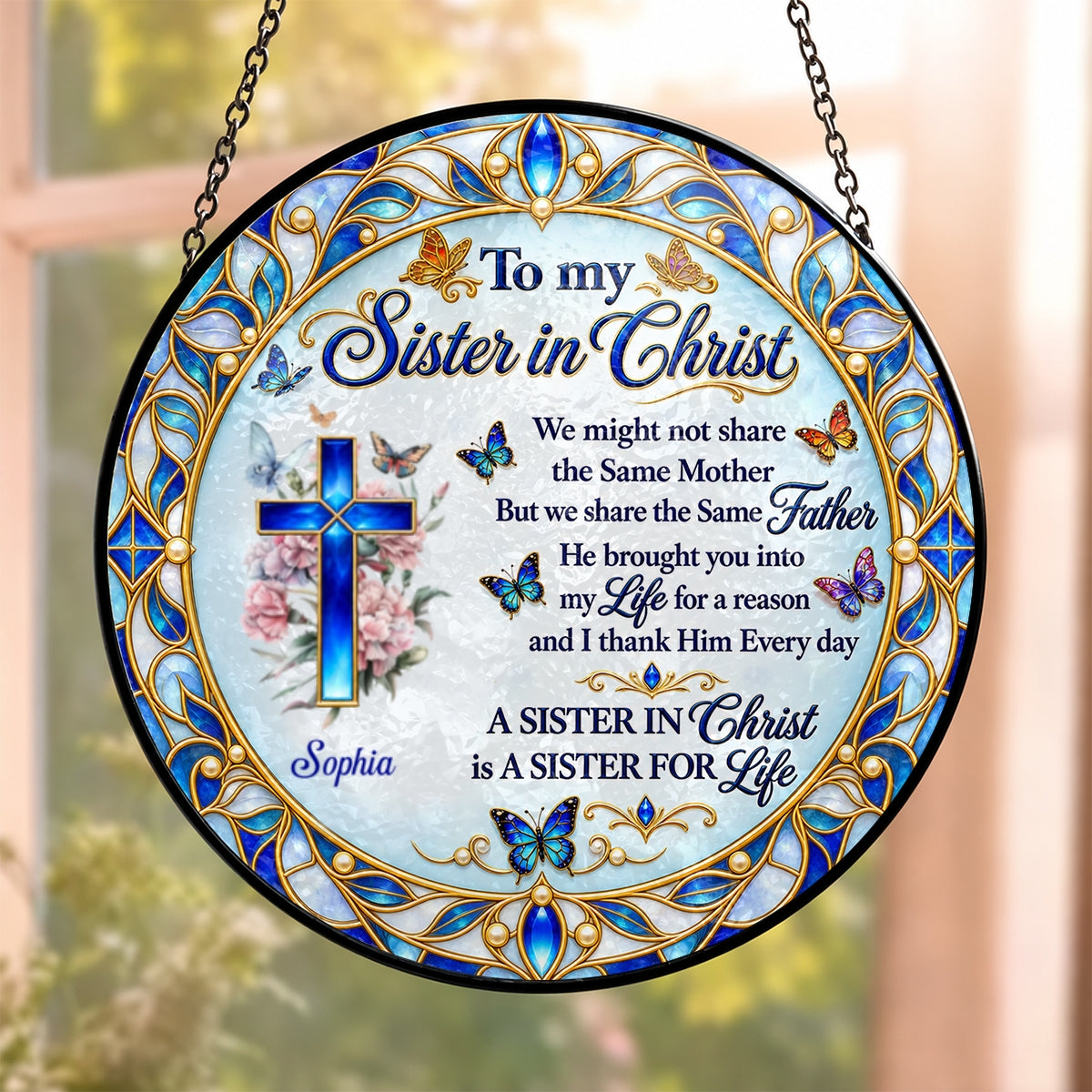 Sister In Christ, Christian Gifts For Sister In Christ | Personalized Stained Glass Window Hanging Suncatcher