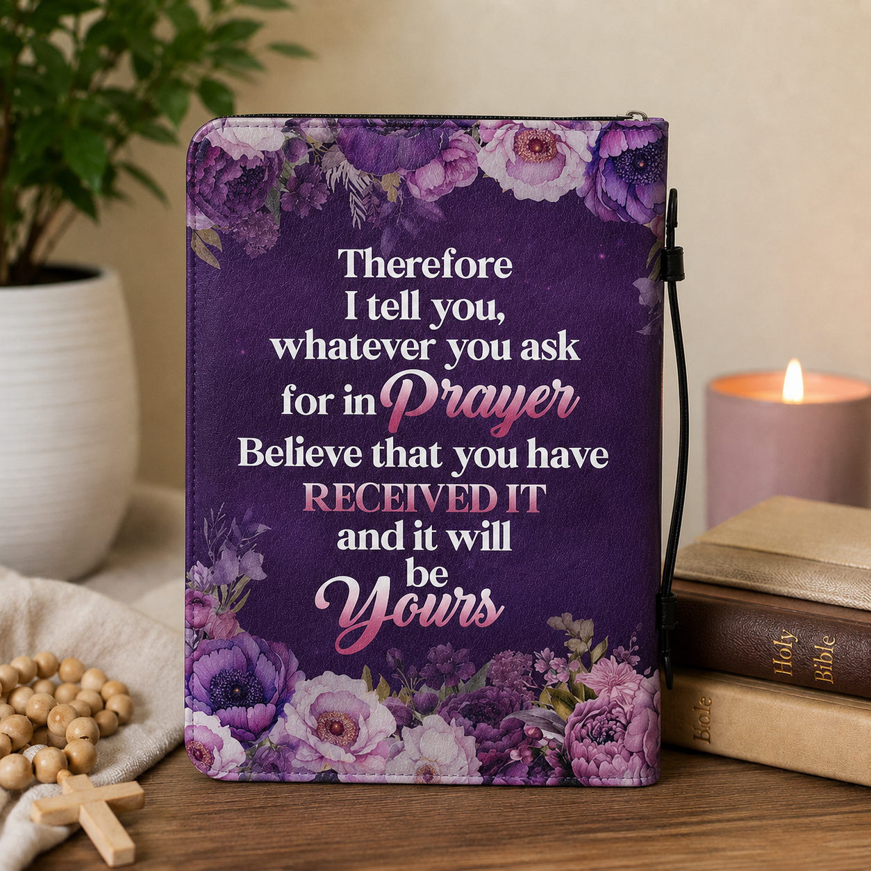 Believe That You Have Received It, Gift of Faith | Bible Cover