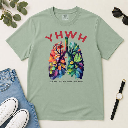 YHWH Our Very Breath Speaks His Name, Gift For Christian Nurses - 2D Unisex Garment-dyed T-shirt