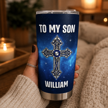 To My Son Do Not Be Afraid, Isaiah 41:10 | Personalized Stainless Steel Tumbler