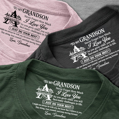 To My Grandson Never Forget How Much I Love You, Gift For Grandson | Personalized Shirt With Design Inner Neck