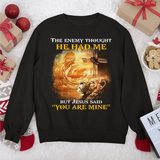 You Are Mine | 2D Unisex Sweatshirt