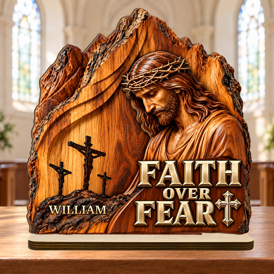 Faith Over Fear, Gift For Men | Personalized 2-Layer Wood Plaque With Flat Base