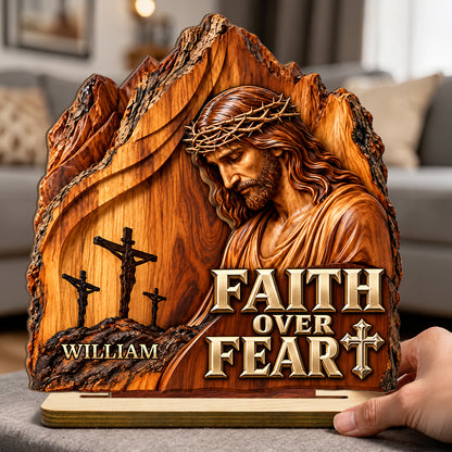 Faith Over Fear, Gift For Men | Personalized 2-Layer Wood Plaque With Flat Base