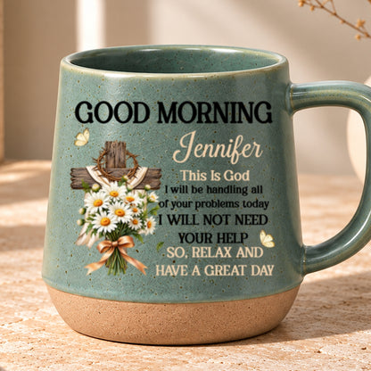Good Morning This Is God, Gift For Loved One | Personaliezd 12OZ Conical Coffee Mug