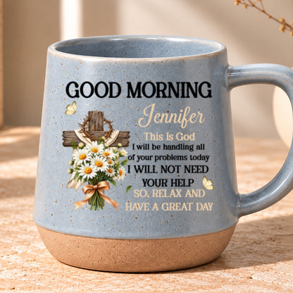 Good Morning This Is God, Gift For Loved One | Personaliezd 12OZ Conical Coffee Mug