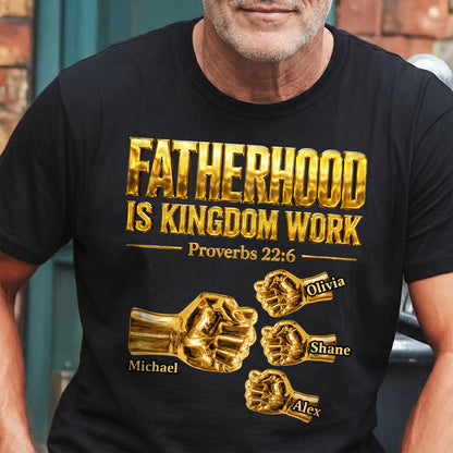 Fatherhood Is Kingdom Work Golden Fist Bump | Personalized 2D Unisex T-shirt