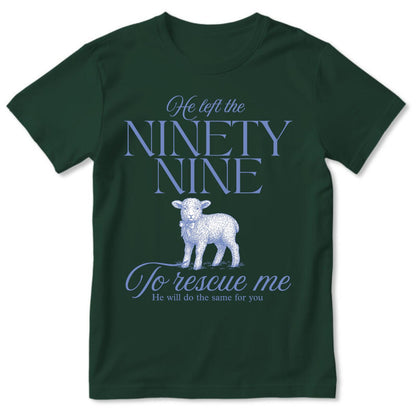 He Left The Ninety Nine | 2D Unisex T-shirt