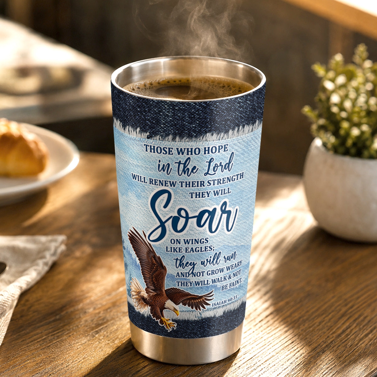 Those Who Hope In The Lord, Gift For Loved One | Personalized Stainless Steel Tumbler