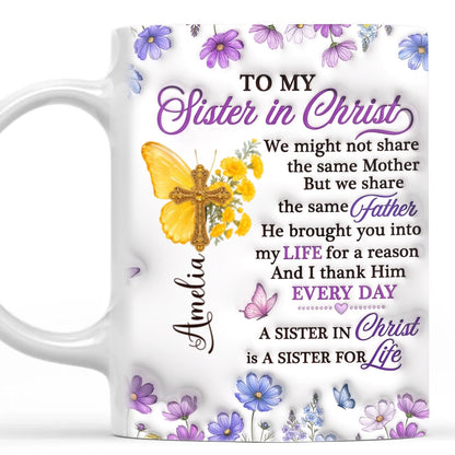 To My Sister In Christ, Gift For Sister in Christ | Personalized Ceramic Coffee Mug