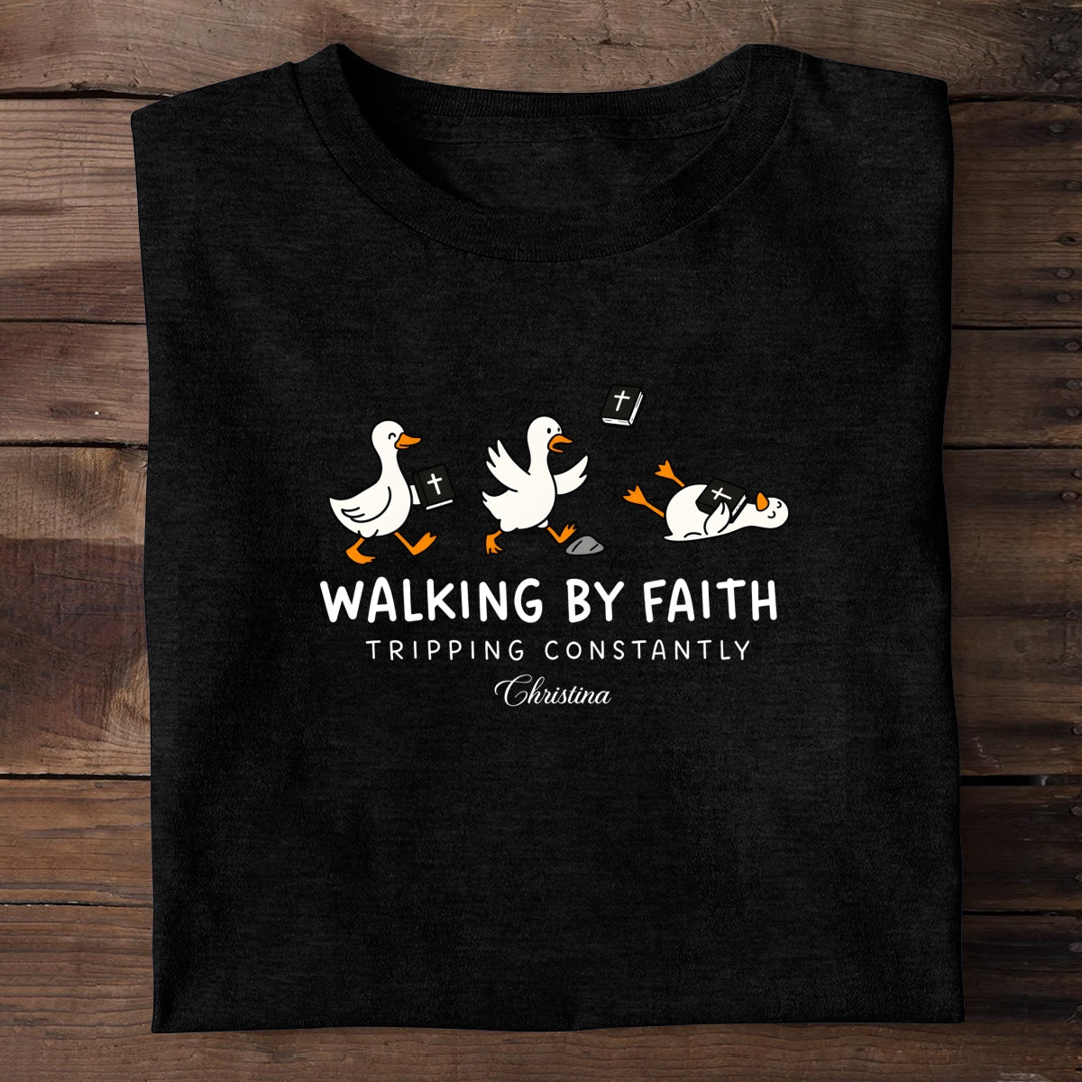 Walking By Faith Tripping Constantly | Personalized 2D Unisex T-shirt
