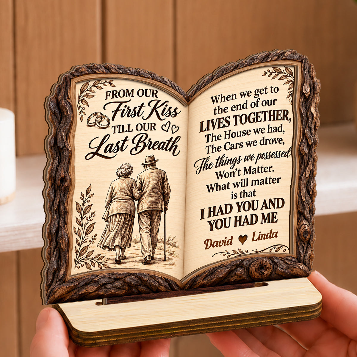 From Our First Kiss To Our Last Breath Love Journey Book, Anniversary Gifts For Couples | Personalized 2-Layer Wood Plaque With Flat Base