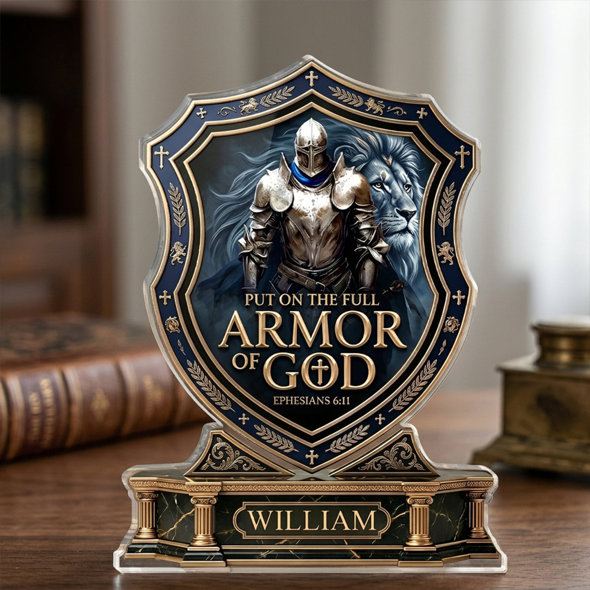 Put On The Full Armor Of God | Personalized Custom Shaped Acrylic Plaque