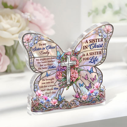 To My Sister In Christ, Christian Gift For Sister | Personalized Custom Shaped Acrylic Plaque