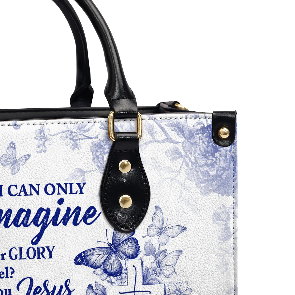 I Can Only Imagine | Personalized Leather Handbag