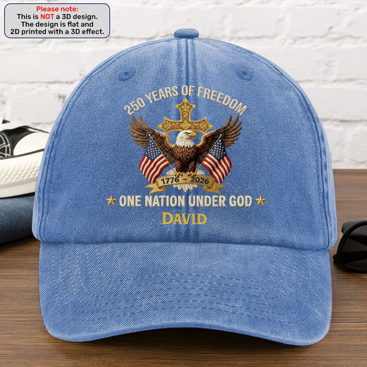 Faux Puff Embroidery Effect 250 Years Of Freedom One Nation Under God | Personalized Vintage Washed Denim Cap