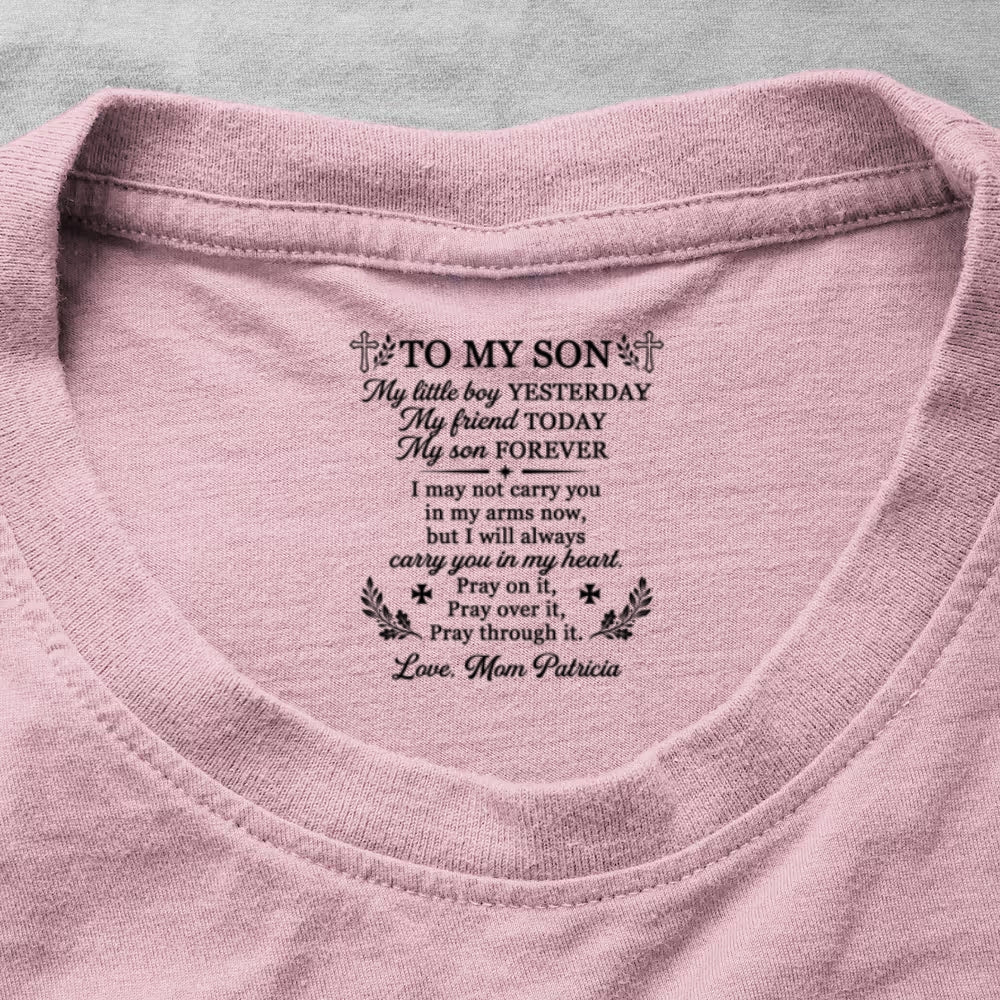 To My Son My Little Boy , Gift For Son | Personalized Shirt With Design Inner Neck