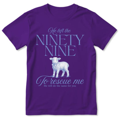 He Left The Ninety Nine | 2D Unisex T-shirt