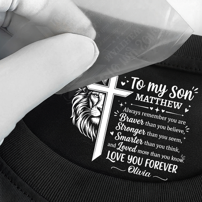 To My Son Always Remember You Are , Gift For Son | Personalized Shirt With Design Inner Neck