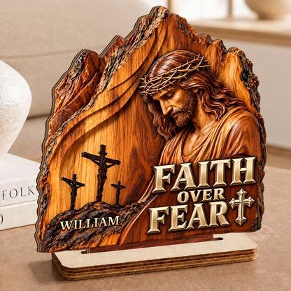Faith Over Fear, Gift For Men | Personalized 2-Layer Wood Plaque With Flat Base