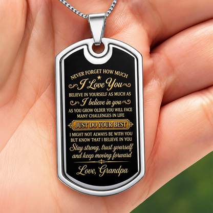 Never Forgot How Much I Love You, Gifts for Son and Grandson from Grandpa | Personalized Dog Tag Necklace