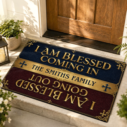 I Am Blessed Coming In, Gift For Family | Personalized Doormat