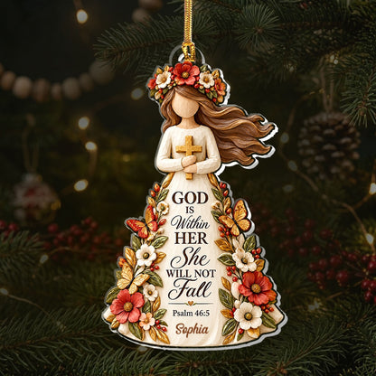 God Is Within Her She Will Not Fall, Gift For Her | Personalized 1-Layer Acrylic Ornament