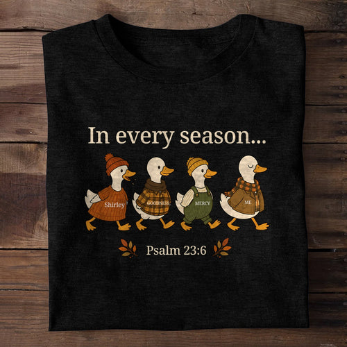 In Every Season Shirley Goodness Mercy And Me Psalm 23:6, Christian Gift | 2D Unisex T-shirt