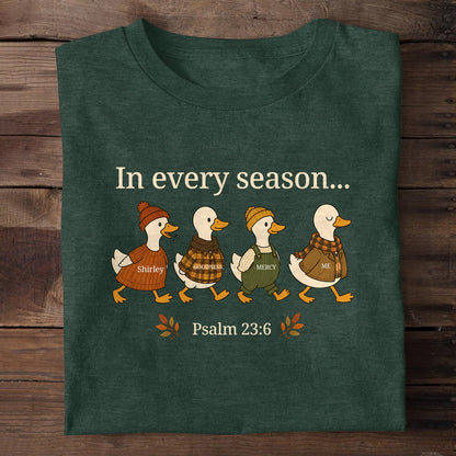 In Every Season Shirley Goodness Mercy And Me Psalm 23:6, Christian Gift | 2D Unisex T-shirt