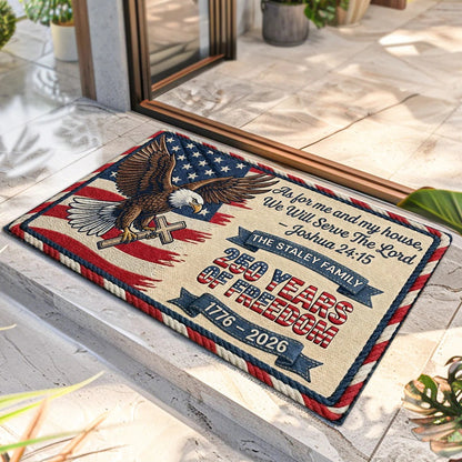 As For Me And My House 250 Years Of Freedom - Personalized Doormat