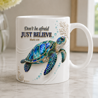 Don't Be Afraid Just Believe Mark 5:36, Gift of Faith | Personalized Ceramic Coffee Mug