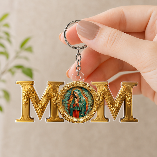 Lady Of Guadalupe Mom, Gift of Love | Acrylic Keychain
