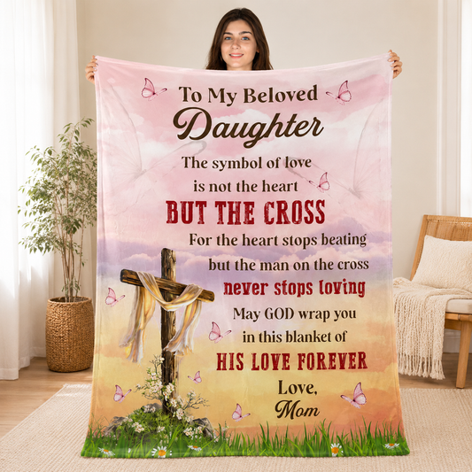 Cross Love, Gift For Daughter From Mom | Personalized Fleece Blanket